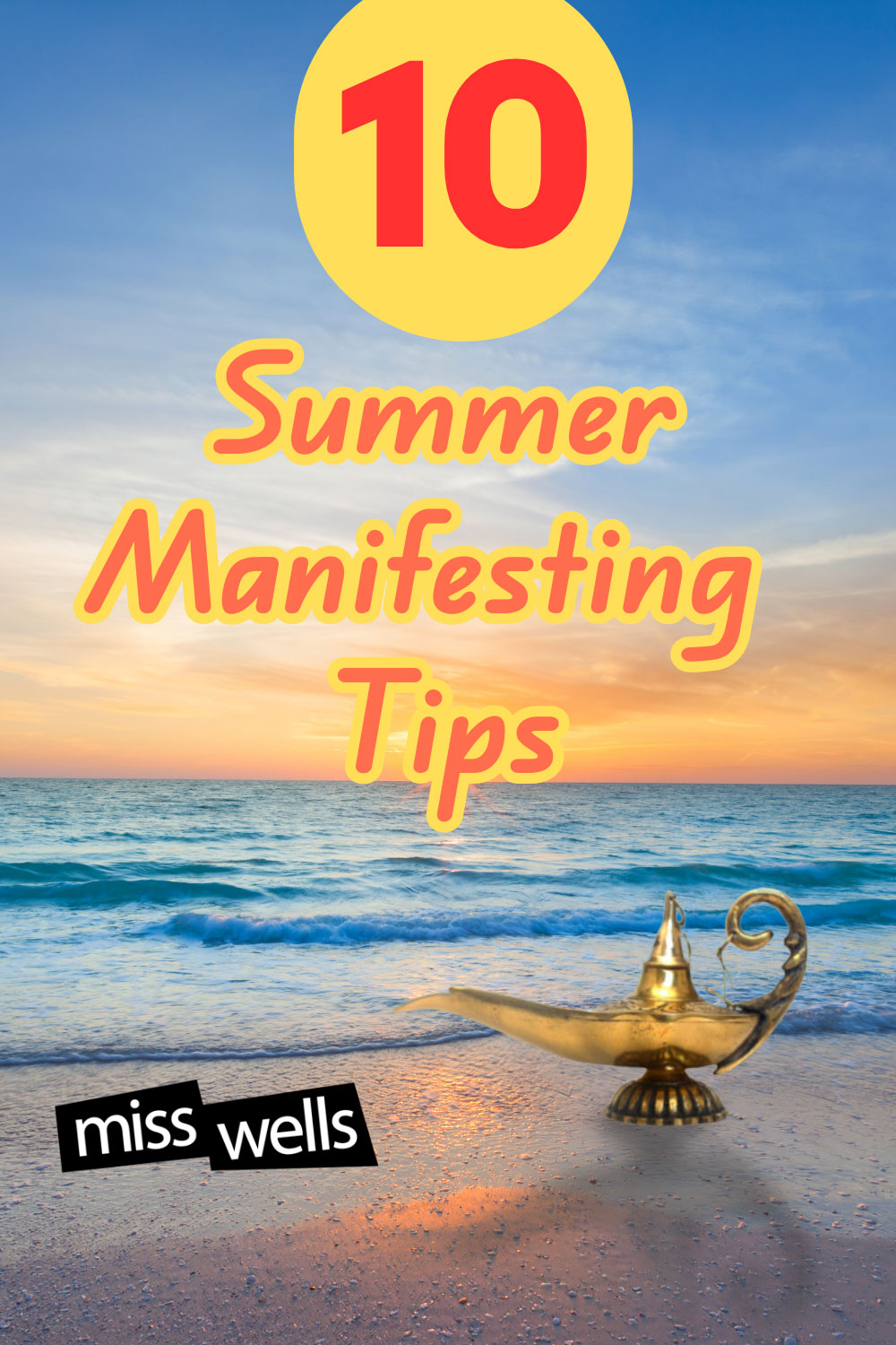 10 Magical Summer Manifesting Tips
